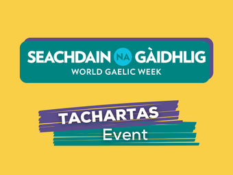 Seachdain na Gaidhlig(世界盖尔语周)